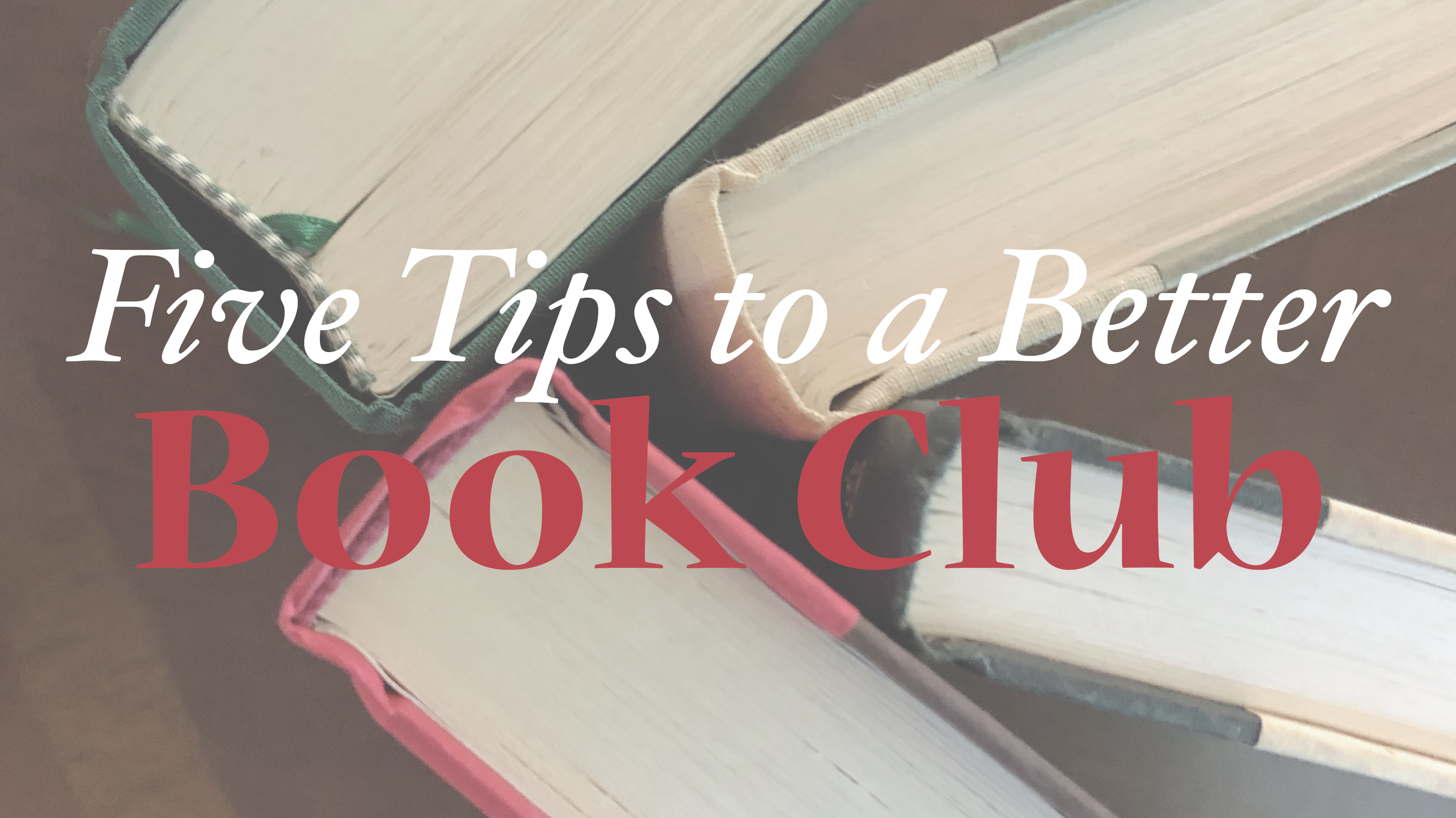 Tips for Book Clubs