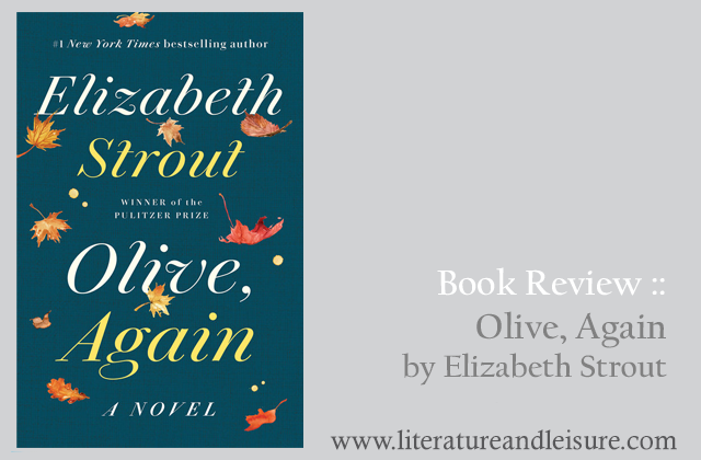 Review of Elizabeth Strout's Olive Again