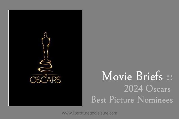 2024 Oscars Best Picture Nominees