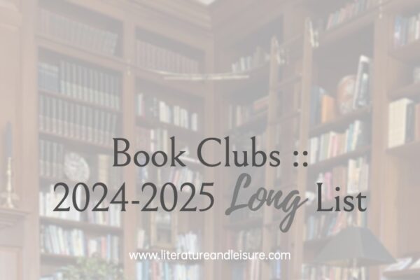 Book Club Selections :: Long List for 2024-2025 - Lit&leisure